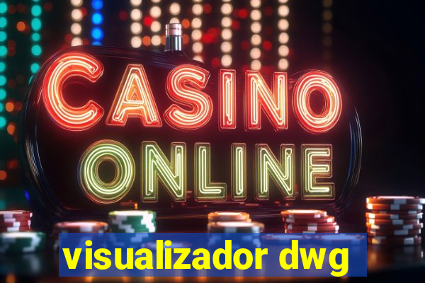 visualizador dwg